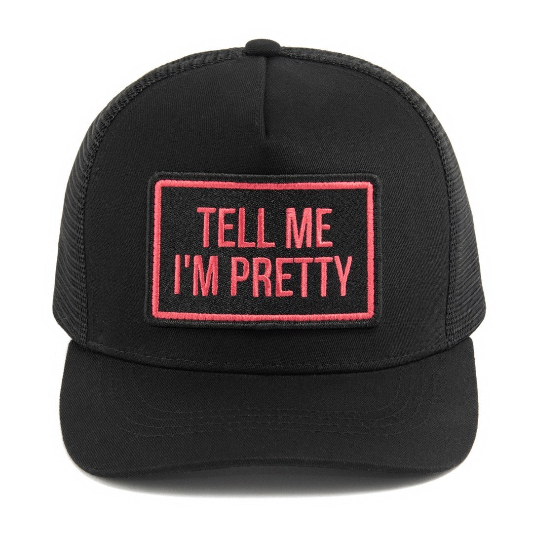 Tell Me I'm Pretty Hat